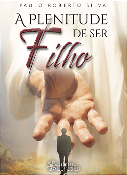 Livro - A Plenitude de Ser Filho