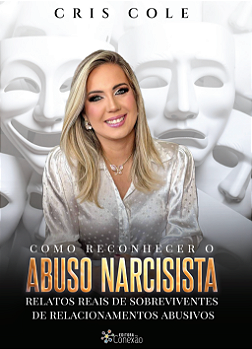 Livro - Como Reconhecer o Abuso Narcisista