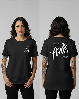 Camiseta Sou do Axé e não Nego minha Fé