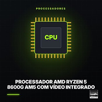 Processador AMD Ryzen 5 8600G AM5 com Vídeo Integrado