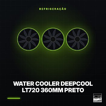 Water Cooler DeepCool LT720 360mm Preto