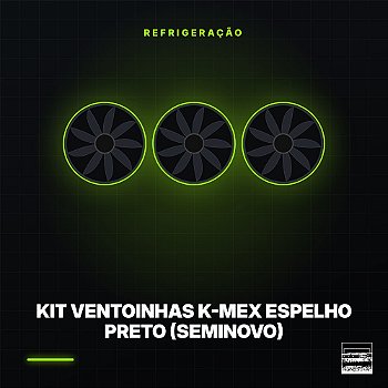 Kit Ventoinhas K-Mex Espelho Preto (Seminovo)