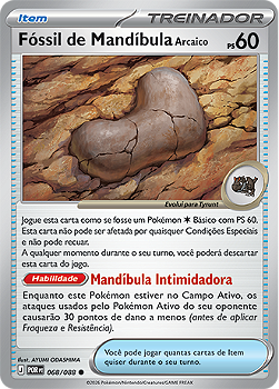 Fóssil de Mandíbula Arcaico (068/088) - Normal - Equilíbrio Perfeito