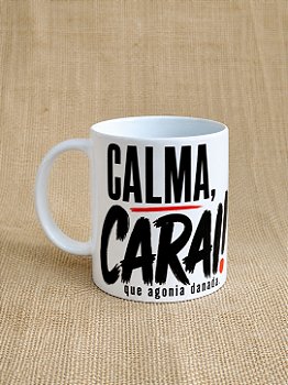 Caneca Calma Carai 330 ml Cerâmica