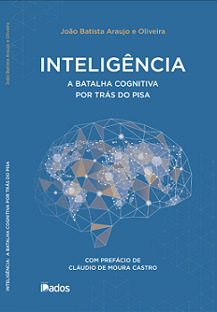 Inteligência: A Batalha Cognitiva por Trás do PISA