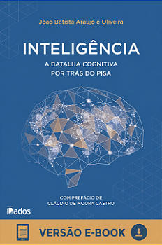 (Ebook) Inteligência: A Batalha Cognitiva por Trás do PISA
