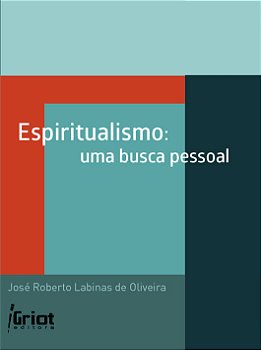 Espiritualismo: uma busca pessoal