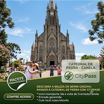 Catedral de Canela e Catedral de Gramado