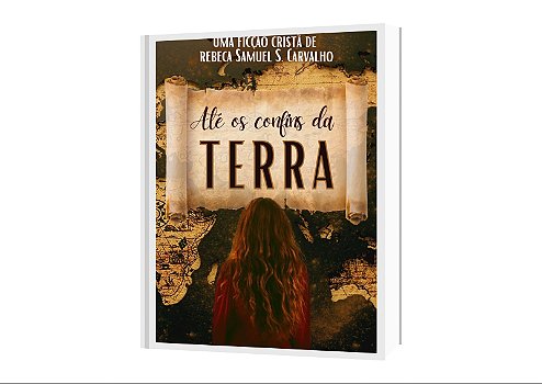Livro Até os confins da Terra