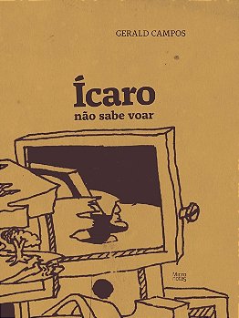 Ícaro não sabe voar