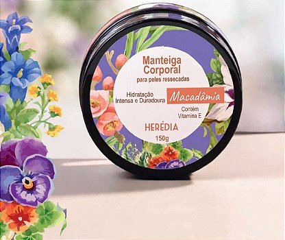 Manteiga Corporal Herédia Macadâmia 150g Hidratação Intensa