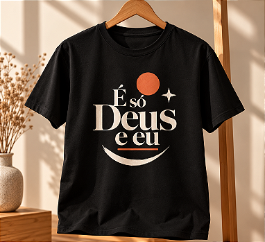 Camiseta É Só Deus e Eu | Romeu