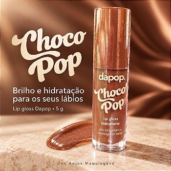 Gloss Labial Hidratante Dapop Chocopop com Esqualano e Manteiga de Karité 5g