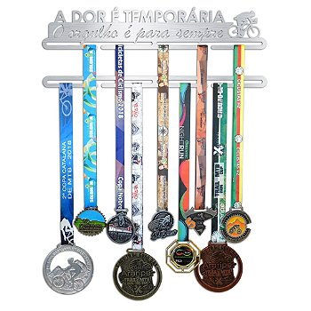 Porta Medalhas Ciclismo - A dor é temporária, O orgulho é para sempre