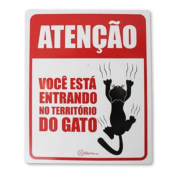 Placa Decorativa - Você está entrando no território do gato