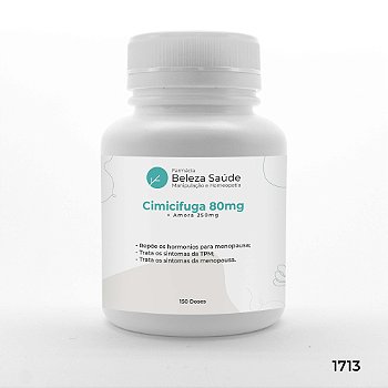 Cimicifuga 80mg + Amora 250mg - Sintomas da Menopausa - 150 doses