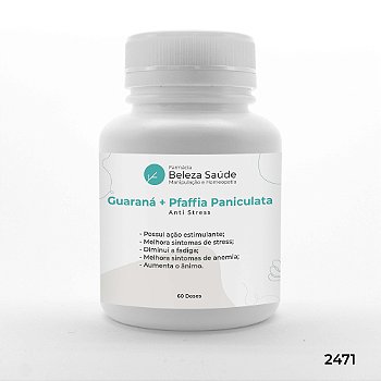 Guaraná + Pfaffia Paniculata - Anti Stress - 60 doses