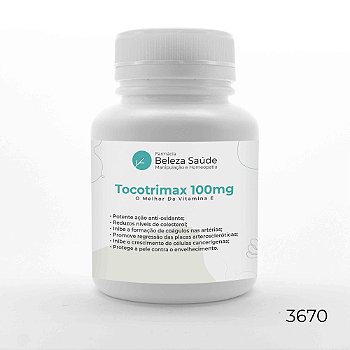 Tocotrimax 100mg - O Melhor Da Vitamina E