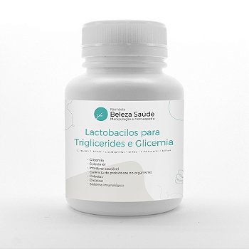 Lactobacilos para Triglicerides e Glicemia : Fórmula Farmacêutica 60 Cápsulas