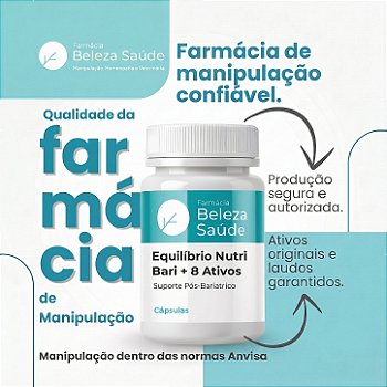 Equilíbrio Nutricional no Pós-Bariátrico + 8 Ativos 60 Cápsulas | Suporte Pós-Bariátrico