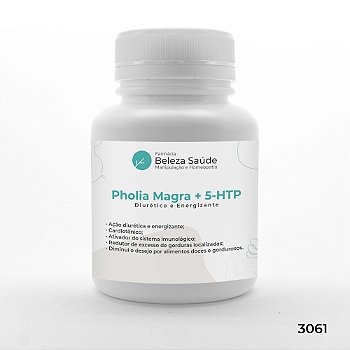 Pholia Magra + 5 Htp - Diurético e Energizante