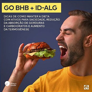 GO-BHB 3gr + ID-ALG 400mg : Sensação de Saciedade sem Perder Energia
