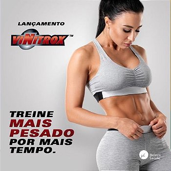 Vinitrox 250mg : Treine Mais Pesado por Mais Tempo