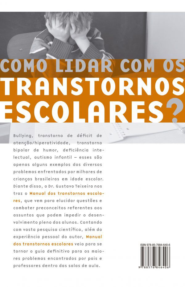 Manual dos Transtornos Escolares - Dr. Gustavo Teixeira