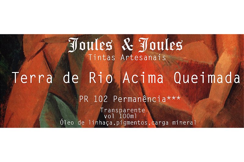 50.t. Tinta a Óleo TERRA DE RIO ACIMA QUEIMADA - PR102 Joules & Joules