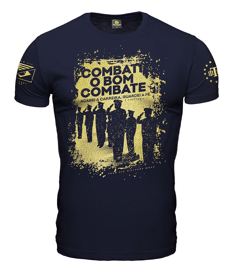 Camiseta Masculina Honor Combati o Bom Combate Gold Line Team Six Brasil