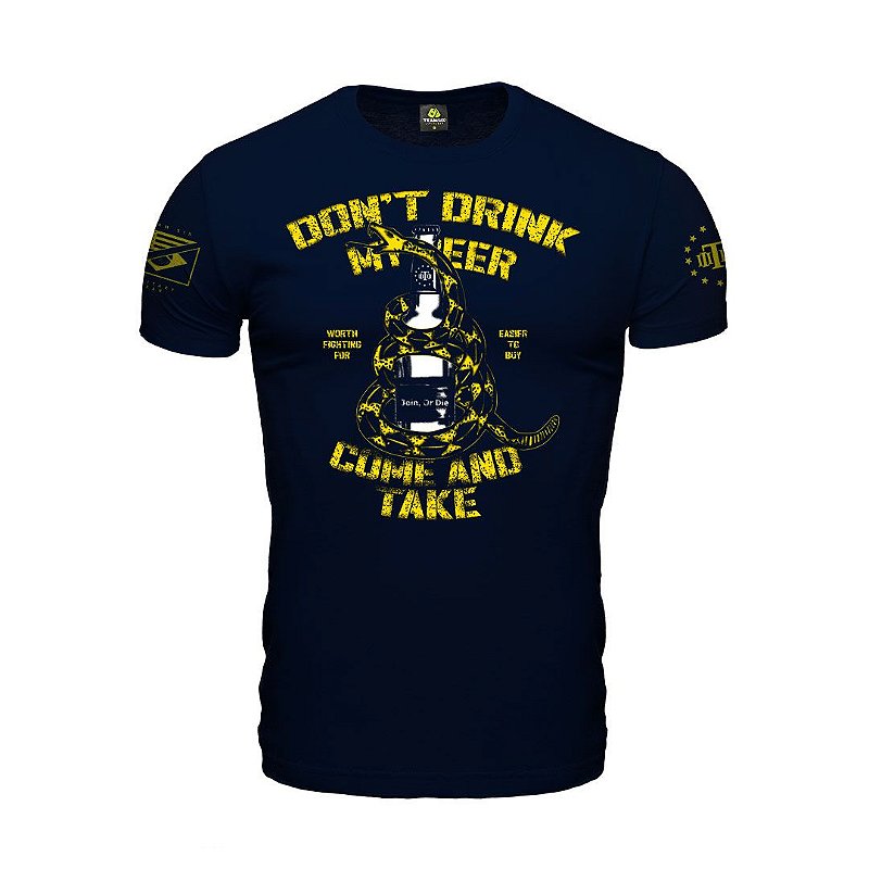 Camiseta Militar Dont Drink My Beer Dont Tread On Me Tribute Team Six