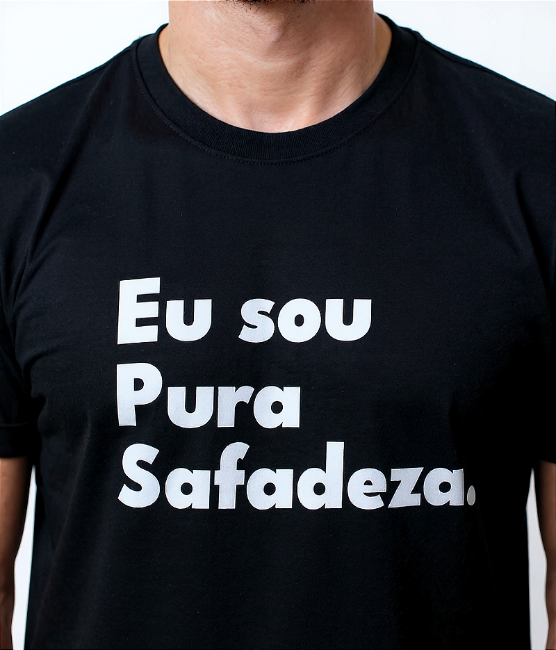 Camiseta - Eu sou Pura Safadeza