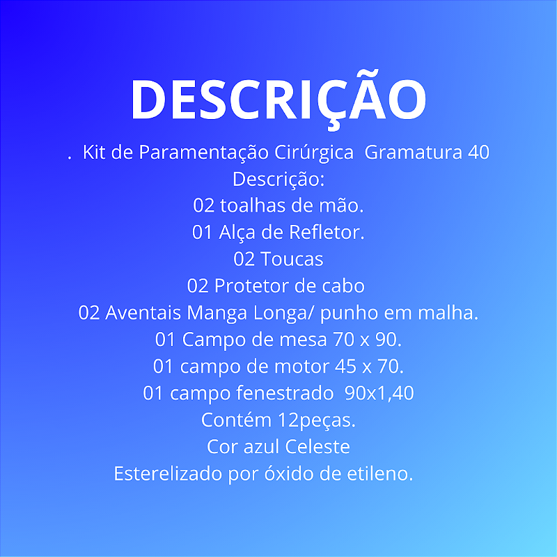 10 Kits Cirúrgico Estéril Gramatura 40 -Cor Azul céu- Punho em Malha-Registro Anvisa