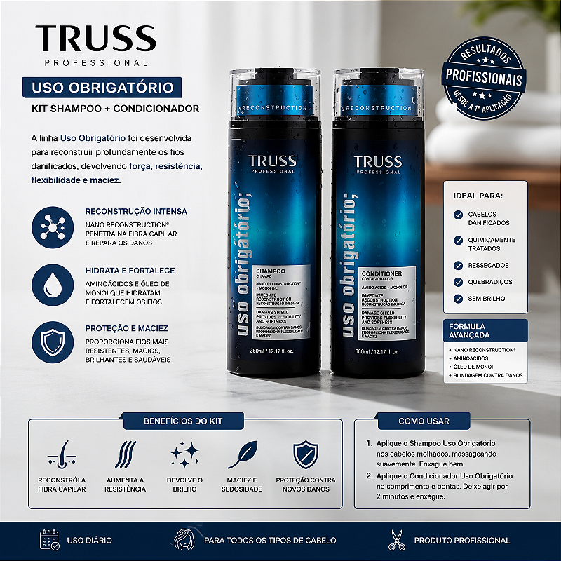Kit Shampoo e condicionador Uso obrigatorio Truss