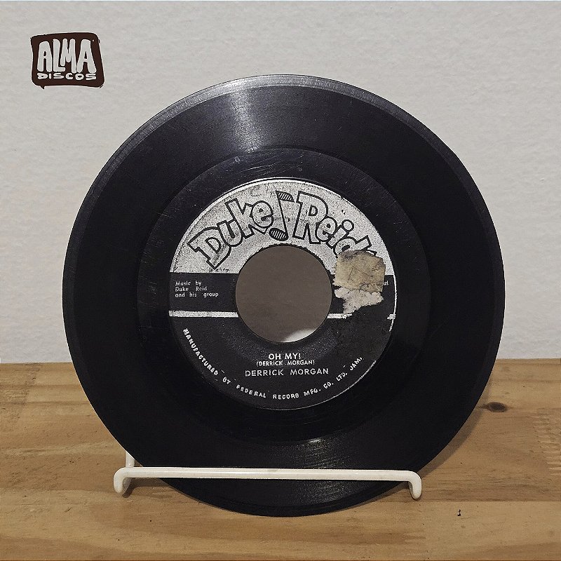DERRICK MORGAN - OH MY! / LOVER BOY