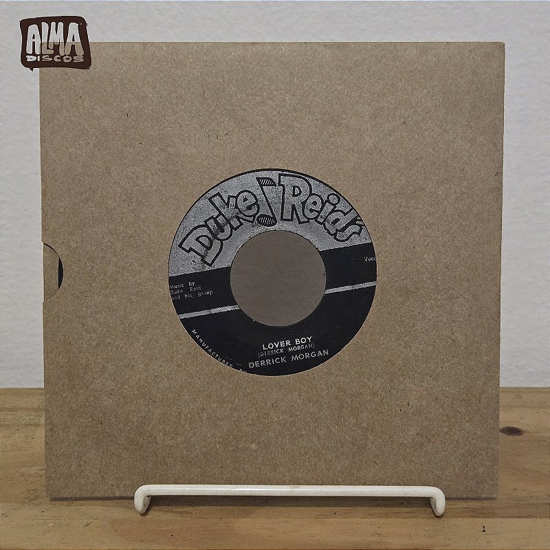 DERRICK MORGAN - OH MY! / LOVER BOY