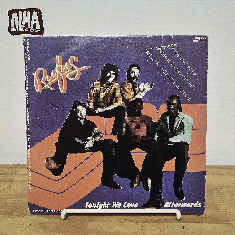 Rufus - Tonight We Love / Afterwords (7`)