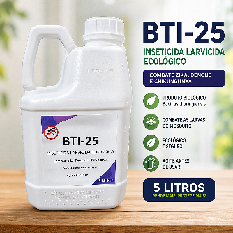 BTI-25 5 Litros – Larvicida Biológico para Controle de Mosquitos