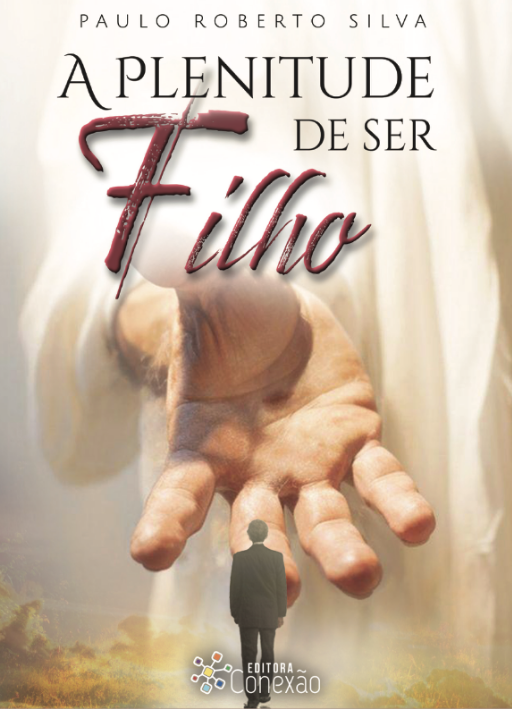 Livro - A Plenitude de Ser Filho