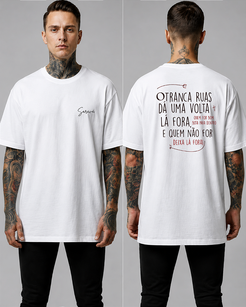 Camiseta Tranca Ruas