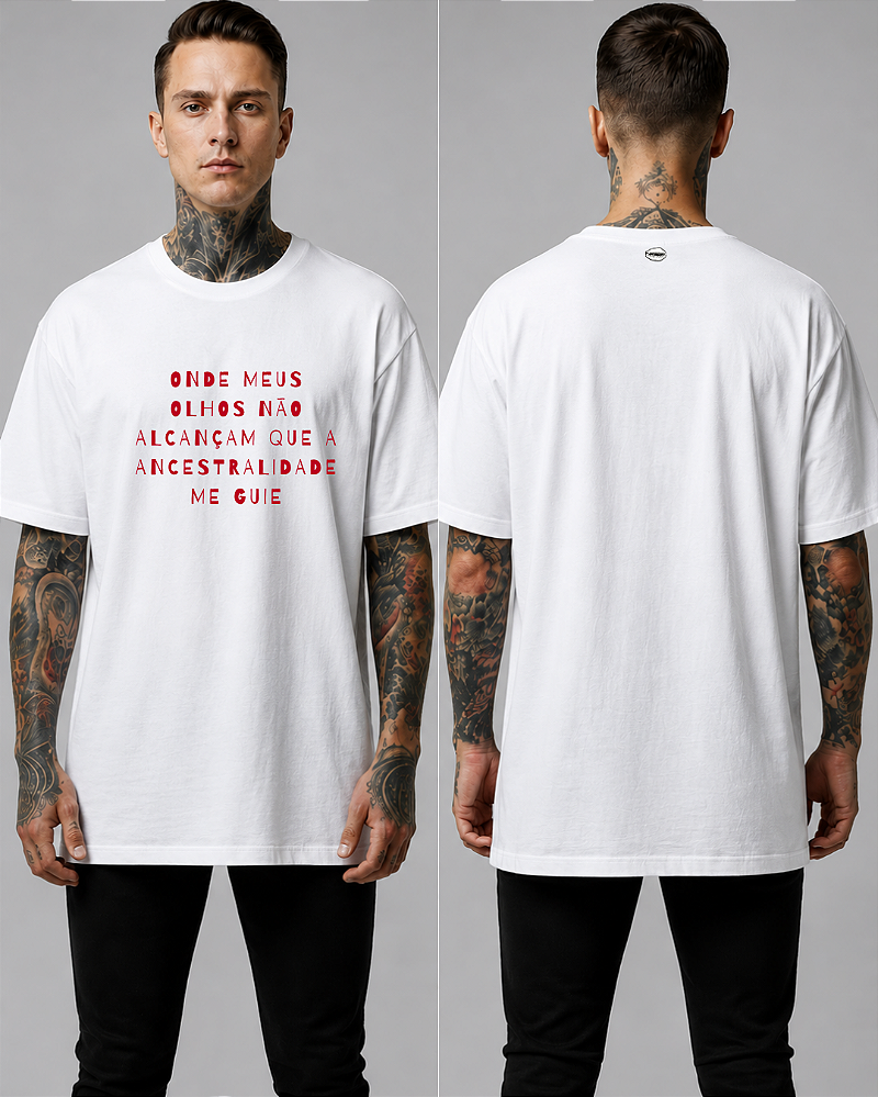 Camiseta Que a Ancestralidade Me Guie
