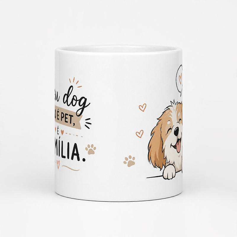 Caneca Meu Pet é Minha Família