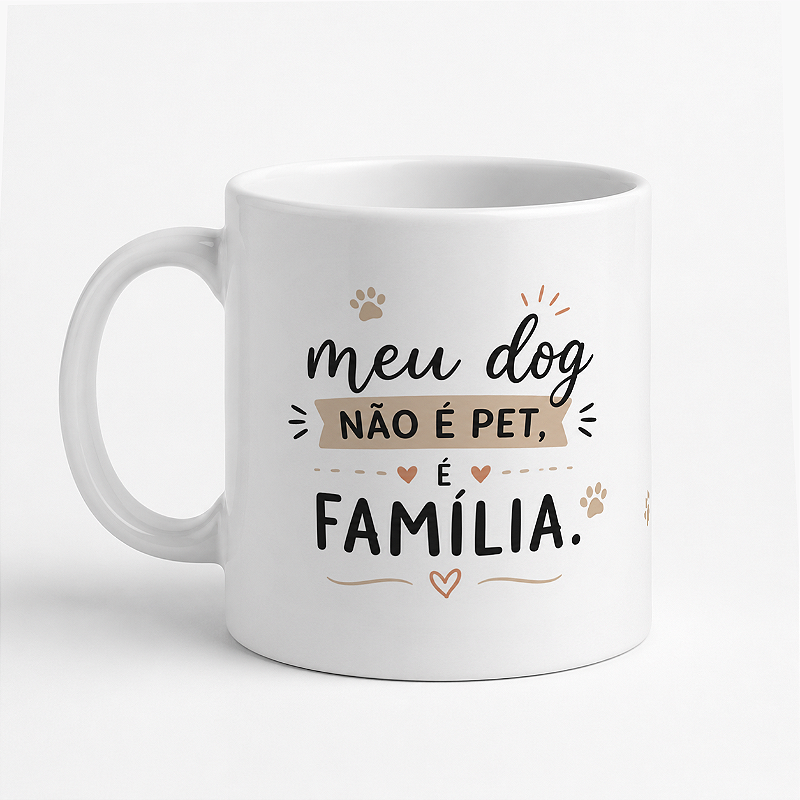 Caneca Meu Pet é Minha Família