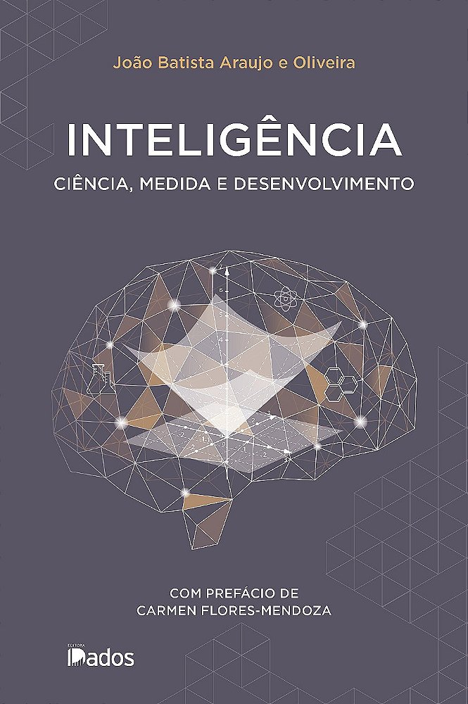 Inteligência: Ciência, medida e desenvolvimento