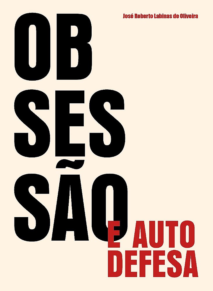 Obsessão e Autodefesa