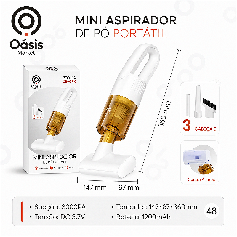 Mini Aspirador De Pó Portátil Antiácaros Uso Domestico/Automotivo Oásis 3000PA OIH-5710