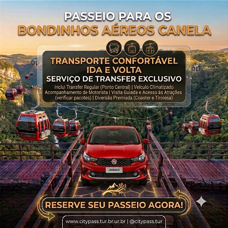 Bondinhos Canela - Transfer (Ida e Volta)