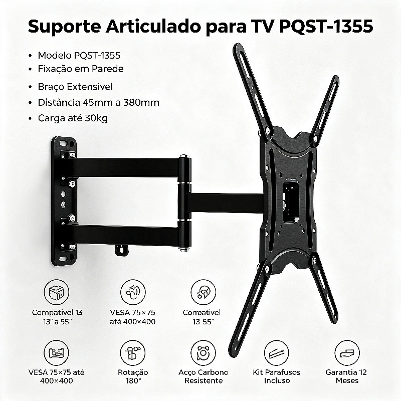 SUPORTE ARTICULADO PARA TVS, LCD E LED 13 A 65 MODELO PQST-1355/02