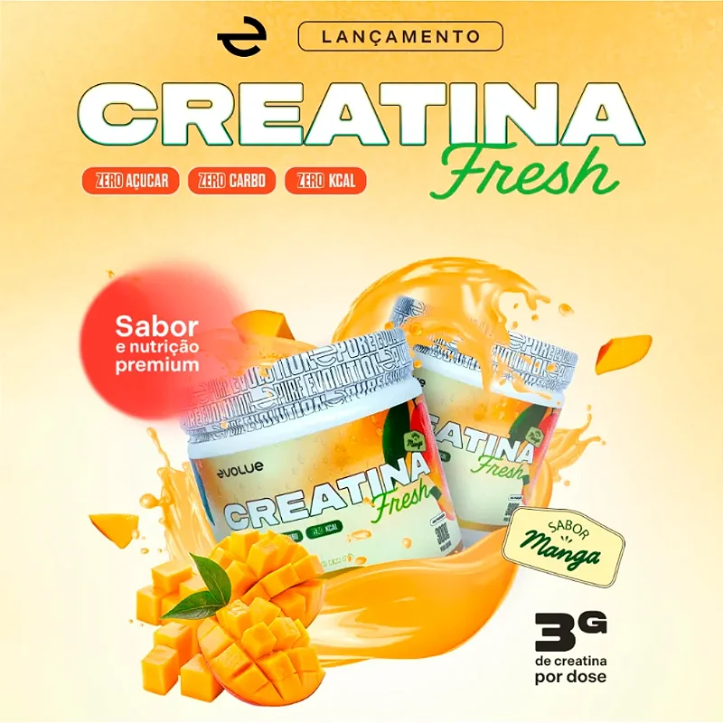 Creatina Fresh Evolue Pura 300g sabores
