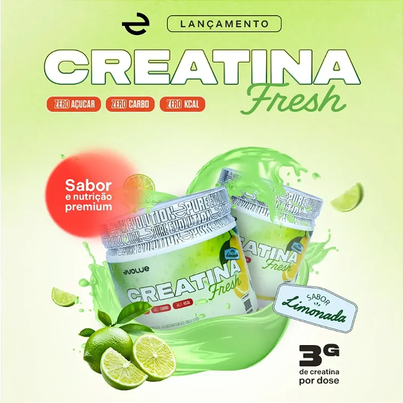Creatina Fresh Evolue Pura 300g sabores